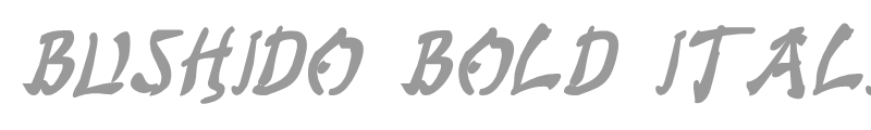 Bushido Bold Italic